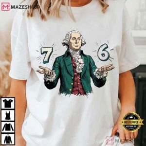 Six Seven 6 7 7 6 George Washington T Shirt (3)