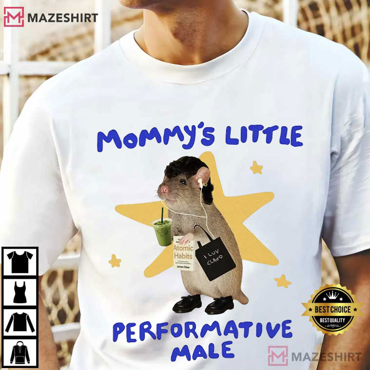 Mommy's Little Performative Male Funny Rat T-Shirt Mommy's Little Performative Male Funny Rat T-Shirt
