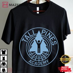 Tall Pines Academy Wayward TV Netflix Fans T Shirt (2)