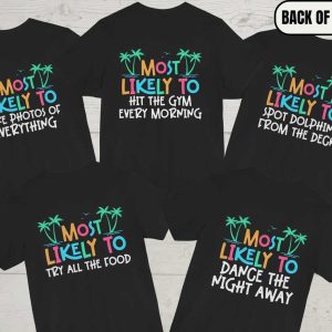 Most Likely To Rock The Boat Funny Cruise T Shirt (4)