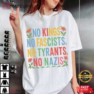 No Kings No Fascists Political Protest T Shirt (4)