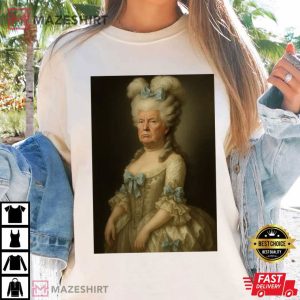 Trump Marie Antoinette Political Satire Funny T Shirt (2)