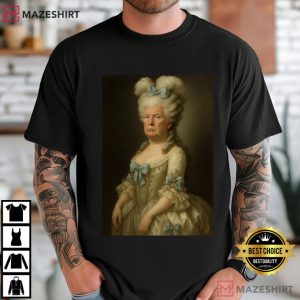 Trump Marie Antoinette Political Satire Funny T-Shirt Trump Marie Antoinette Political Satire Funny T-Shirt