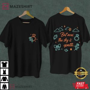 But Now The Sky Is Opalite Music Lyrics Showgirl Album T Shirt (1)