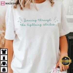 Dancing Through The Lightning Strikes Opalite Swifties T Shirt (1)