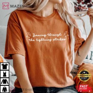 Dancing Through The Lightning Strikes Opalite Swifties T Shirt (2)