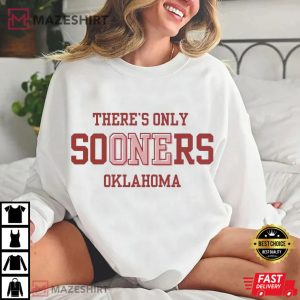 Oklahoma Sooners There's Only One Gameday Football T Shirt (4)