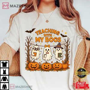 Teaching With My Boos Cute Ghost Teacher Halloween T-Shirt