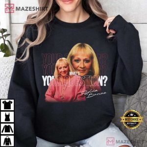 Sylvia Browne Writer What's Your Question Funny T Shirt (4)