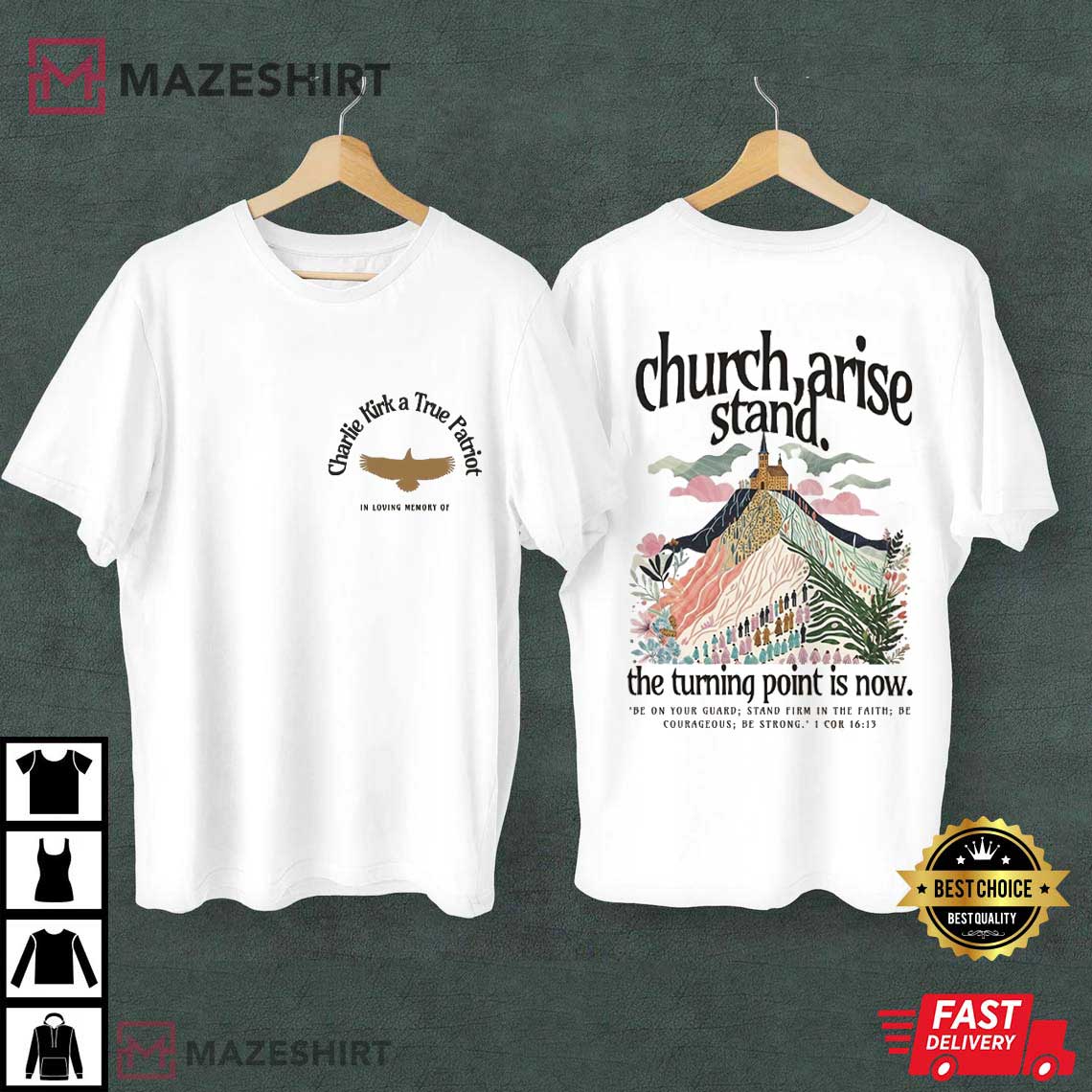 Charlie Kirk Church Arise Patriotic Christian Bible Verse T-Shirt Charlie Kirk Church Arise Patriotic Christian Bible Verse T-Shirt