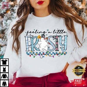 Feeling A Little Frosty Merry Christmas Cute Snowman T Shirt (4)
