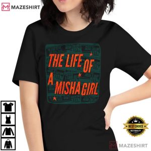 The Life Of A Misha Girl Swifties Fan Gift T Shirt (1)
