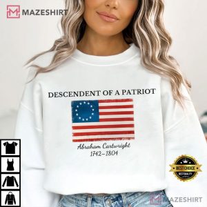 Descendant Of A Patriot American Revolution Custom T Shirt (4)