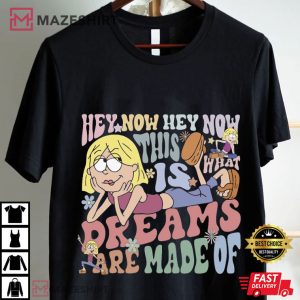 Lizzie McGuire Disney This Is What Dreams Are Made Of T Shirt (3)