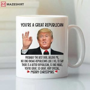 Donald Trump You’re A Great Republican Merry Christmas Mug