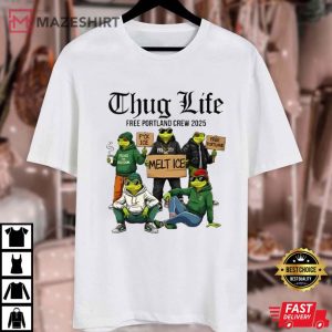 Anti Trump Portland Frog Thug Life Free Portland Crew 2025 T Shirt (1)
