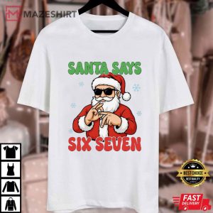 Santa Says Six Seven Funny Meme Christmas T Shirt (4)