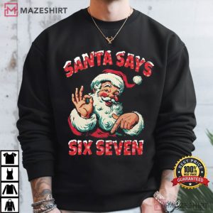 Santa Says Six Seven Christmas Funny T Shirt (4)