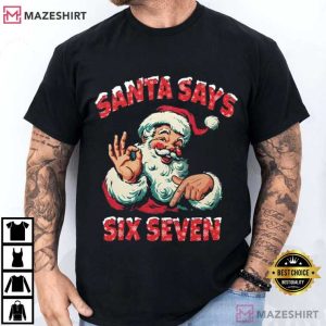 Santa Says Six Seven Christmas Funny T Shirt (2)