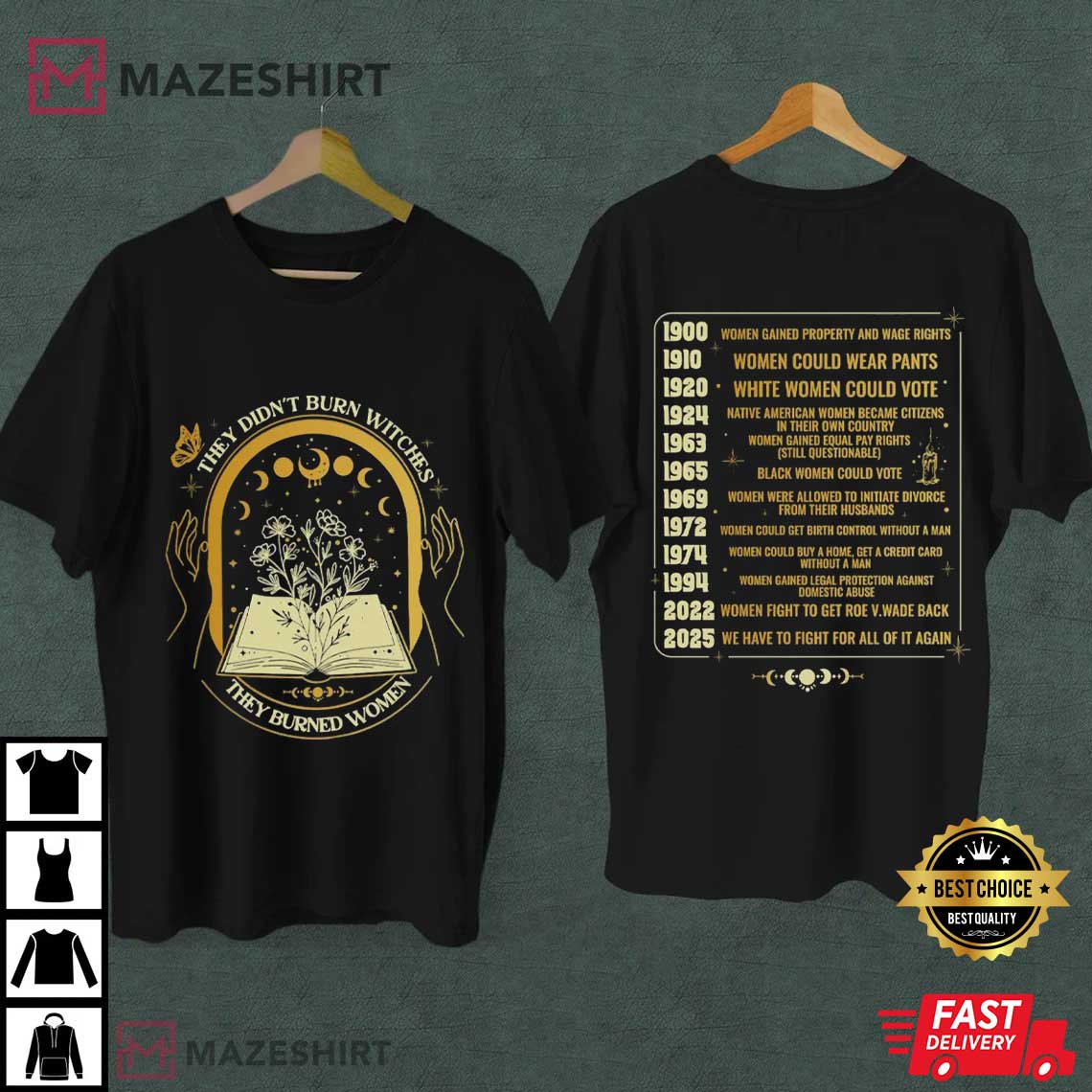 Feminist Witch They Didn't Burn Witches They Burned Women T-Shirt Feminist Witch They Didn't Burn Witches They Burned Women T-Shirt