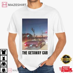 Travis Kelce And Taylor Swift The Getaway Car T Shirt (4)