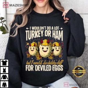 Funny Thanksgiving Deviled Egg Fall Holiday T Shirt (4)