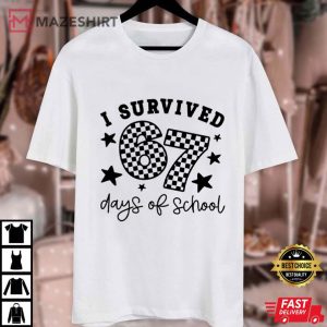 I Survived 67 Six Seven Days Of School T Shirt (2)