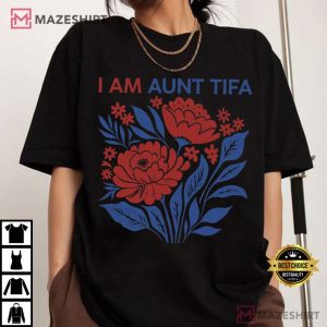 Anti Trump I Am Aunt Tifa Funny Political T Shirt (4)