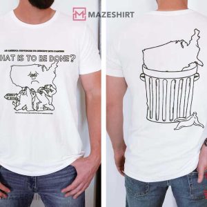 What Is To Be Done Political T-Shirt