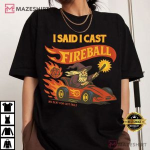Wizard Cast Fireball Funny DnD Dungeon Master T Shirt (3)