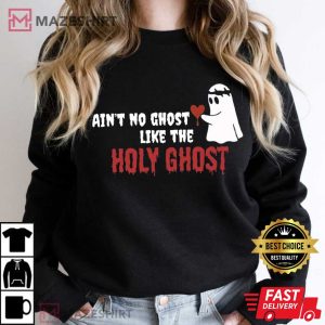 Holy Ghost Lover Funny T Shirt (4)