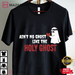 Holy Ghost Lover Funny T Shirt (1)