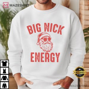 Big Nick Energy Santa Funny Rude Christmas T Shirt (4)
