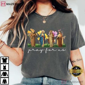 Catholic Saints Pray For Us Religious Comfort Colors T Shirt (4)
