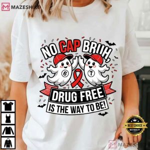 No Cap Bruh Drug Free Funny Ghost Red Ribbon Week T Shirt (2)