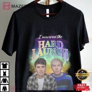 Dan And Phil Phan I Survived The Hard Launch T Shirt (1)