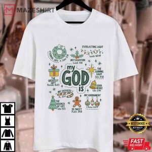 My God Is Christian Religious Christmas Holiday T Shirt (1)