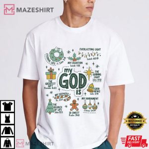 My God Is Christian Religious Christmas Holiday T Shirt (3)