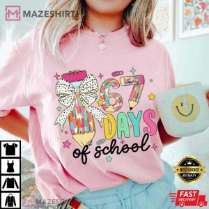 67 Days Of School Funny Teacher Student T Shirt (2)