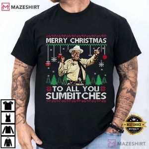 Smokey And The Bandit Merry Christmas Too All You Sumbitches T-Shirt