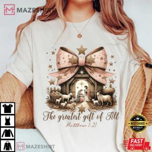 The Greatest Gift Of All Christmas Bible Verse T-Shirt