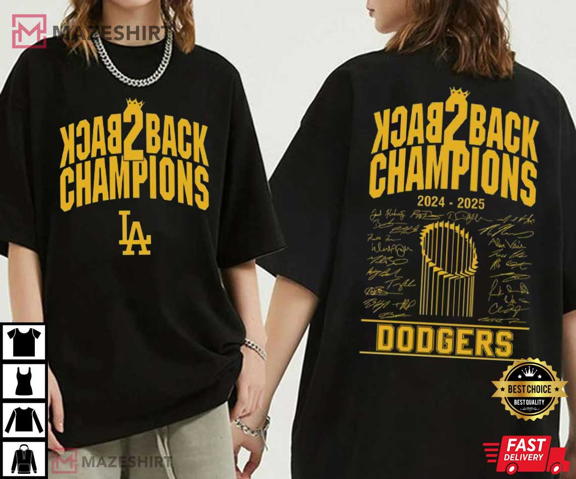 Los Angeles Dodgers Baseball Back To Back Champs T-Shirt Los Angeles Dodgers Baseball Back To Back Champs T-Shirt