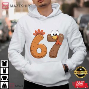 Six Seven 67 Funny Turkey Thanksgiving Meme T Shirt (2)