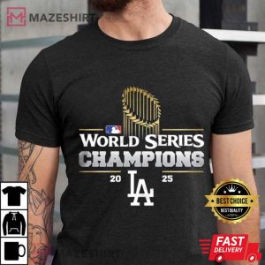 World Series Champions Los Angeles Dodgers 2025 T-Shirt