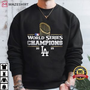 World Series Champions Los Angeles Dodgers 2025 T Shirt (3)