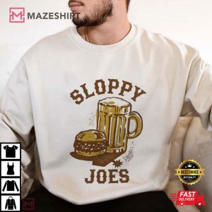 Sloppy Joes Tee Beer Hamburger Foodie T Shirt (2)