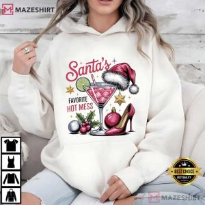 Santa's Favorite Hot Mess Christmas Martini T Shirt (2)