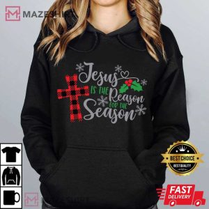 Jesus Is The Reason For The Season Christmas Religious T Shirt (3)