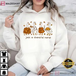 Goose Just A Thankful Nurse Funny Autumn T Shirt (2)