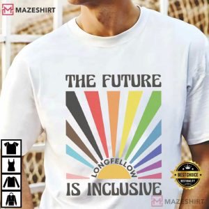 The Future Is Inclusive Longfellow Custom LGBTQ+ T Shirt (2)